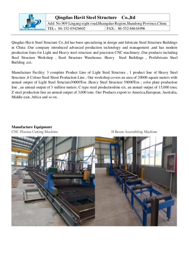Production manufacture buildings, steel, light and combined